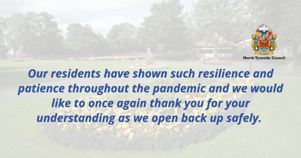 Thank residents for their understanding as services reopen