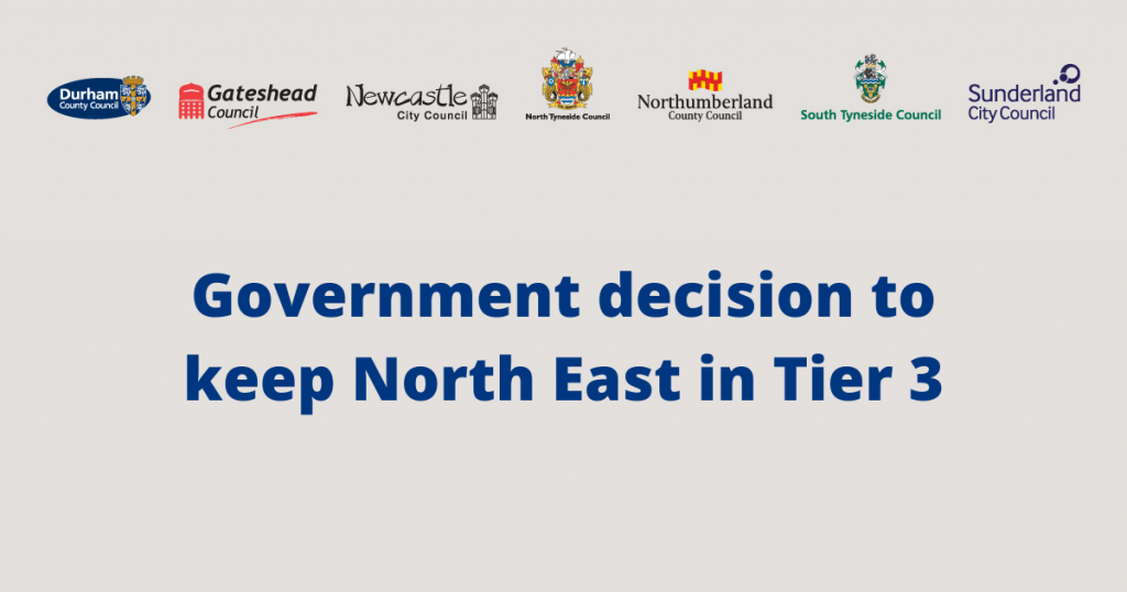 Government decision to keep North East in Tier 3