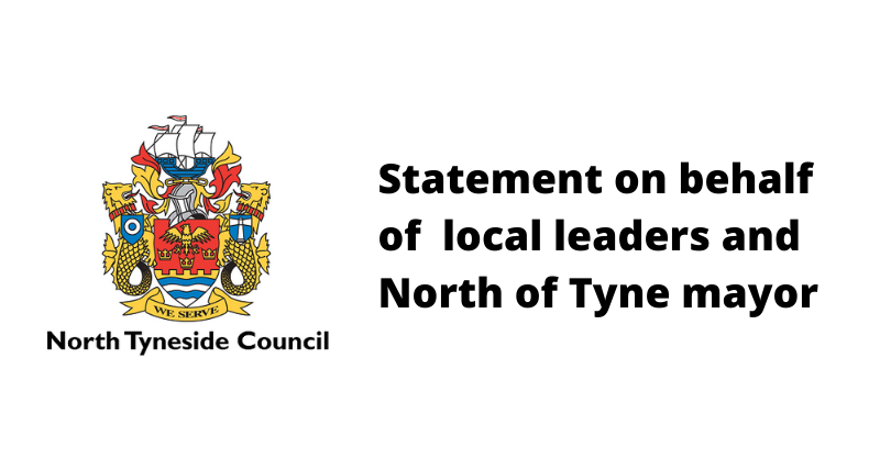 Statement on behalf of LA7 leaders and North of Tyne mayor