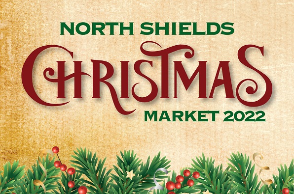 Graphic reading: "North Shields Christmas Market 2022"