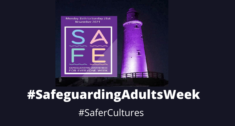 Safeguarding Adults Week Safeguarding Adults Week